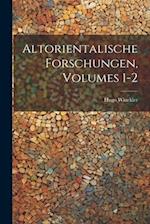Altorientalische Forschungen, Volumes 1-2