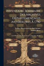 Inventaire Sommaire Des Archives Départementales Antérieures À 1790