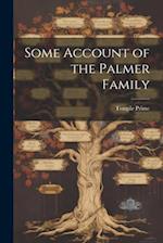 Some Account of the Palmer Family 