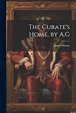 The Curate's Home, by A.G 