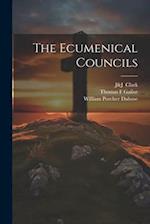 The Ecumenical Councils 