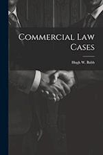 Commercial Law Cases 