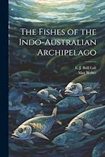 The Fishes of the Indo-Australian Archipelago 