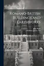 Romano-British Buildings and Earthworks 