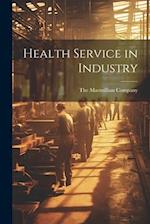 Health Service in Industry 