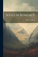 Souls in Bondage 