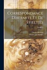 Correspondance D'hermite Et De Stieltjes; Volume 2