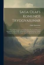 Saga Olafs Konungs Tryggvasunar