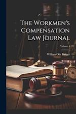 The Workmen's Compensation Law Journal; Volume 4 