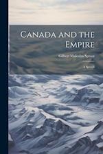 Canada and the Empire: A Speech 
