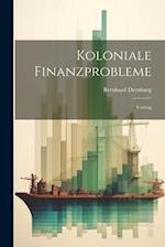 Koloniale Finanzprobleme