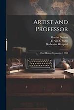 Artist and Professor: Oral History Transcript / 1984 