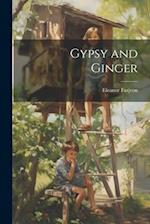 Gypsy and Ginger 