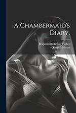 A Chambermaid's Diary, 