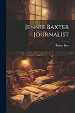 Jennie Baxter Journalist 