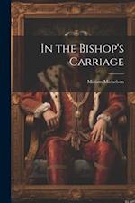 In the Bishop's Carriage 