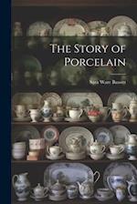 The Story of Porcelain 