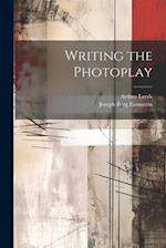 Writing the Photoplay 