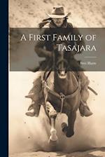 A First Family of Tasajara 
