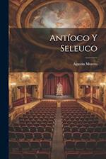 Antíoco y Seleuco