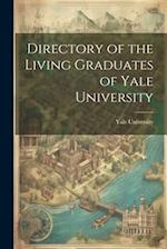 Directory of the Living Graduates of Yale University 