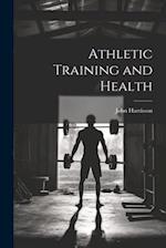Athletic Training and Health 