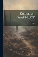 Killed at Saarbruck 