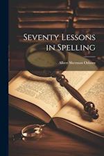 Seventy Lessons in Spelling 