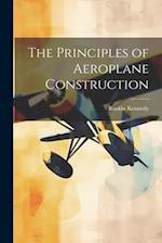 The Principles of Aeroplane Construction 