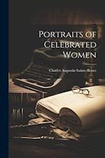 Portraits of Celebrated Women 