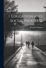 Education and Social Progress 