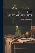 The Sentimentalists: A Novel 