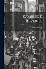 Rambles & Reveries 