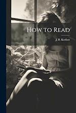 How to Read 