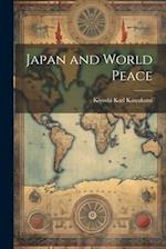 Japan and World Peace 