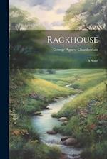 Rackhouse: A Novel 