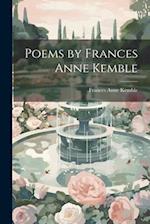 Poems by Frances Anne Kemble 