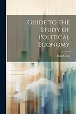 Guide to the Study of Political Economy 