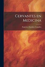 Cervantes en Medicina 