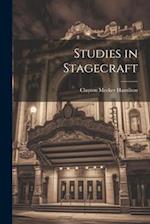 Studies in Stagecraft 