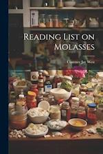 Reading List on Molasses 