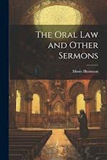 The Oral Law and Other Sermons 