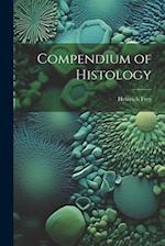 Compendium of Histology 