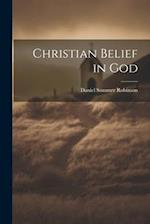 Christian Belief in God 