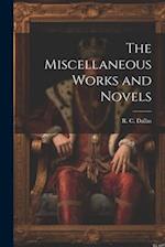 The Miscellaneous Works and Novels 