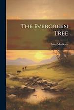 The Evergreen Tree 