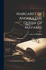 Margaret of Angoulême Queen Of Mavarre 