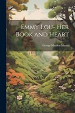 Emmy Lou- Her Book and Heart 