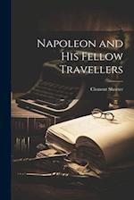 Napoleon and His Fellow Travellers 
