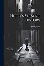 Hetty's Strange History 